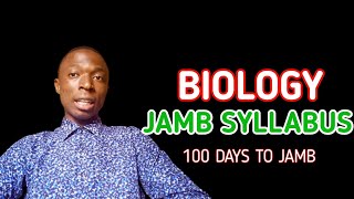 Biology Syllabus 2023 JAMB Start Preparing now [upl. by Eiryk]