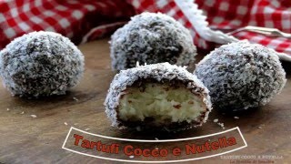 Video Ricetta Tartufi cocco e Nutella  Ricetta Dolce Veloce [upl. by Darcey98]