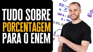 Tudo sobre porcentagem para o ENEM  AULA DO ZERO [upl. by Bigot]