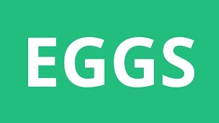 How To Pronounce Eggs  Pronunciation Academy [upl. by Natanoy]