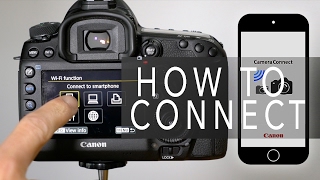 Canon Camera Connect  How To Connect [upl. by Sadonia]