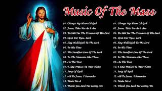 Best Catholic Hymns And Songs Of Praise For Mass [upl. by Ettegirb247]