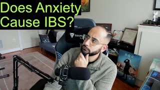 Does Anxiety Cause Irritable Bowel Syndrome [upl. by Blanchard]