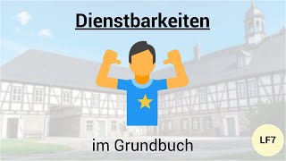 Grunddienstbarkeiten persönliche Dienstbarkeiten amp Nießbrauch  Dienstbarkeiten im Grundbuch [upl. by Enimisaj]