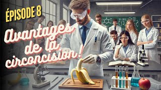 Circoncision épisode 8 les prétendus avantages pour la santé [upl. by Machutte]