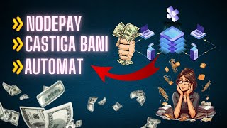 Castigati bani automat fara a investi si fara sa faci nimic Nodepay Gratuit [upl. by Dupuis723]