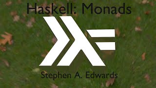 Haskell Monads A 5minute introduction [upl. by Biamonte]