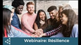 Les clés de la réussite webinaire  La résilience [upl. by Kanal]