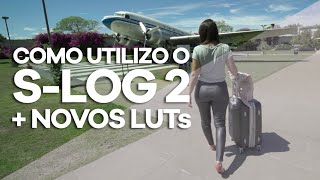 COMO UTILIZO O SLOG2  NOVOS PACOTES DE LUTS [upl. by Amme583]