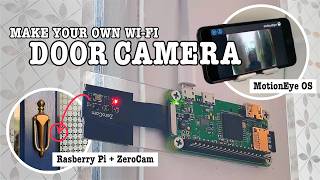 Simple WiFi entry surveillance camera  Raspberry Pi Zero  MotionEyeOS  no coding required MacOS [upl. by Reffotsirk]