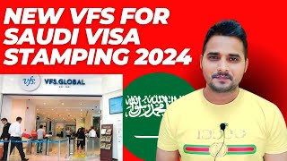 New VFS For Saudi Visa Stamping [upl. by Ahsienom]