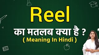 Reel meaning in hindi  Reel ka matlab kya hota hai  Word meaning [upl. by Noonberg]