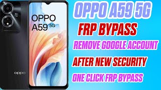 Oppo A59 5G FRP Bypass UMT  Oppo A59 FRP Bypass New Security Bypass  Remove Google Account [upl. by Bianka]