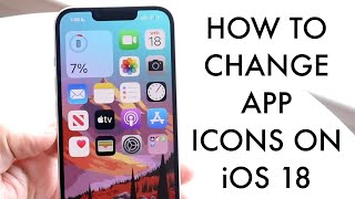 How To Change App Icons On iOS 18 [upl. by Moishe]