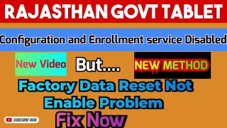 Raj Govt Tab Hard Reset Enable Problem😑 New Method How to Enable Factory Data Reset in Raj Govt Tab [upl. by Norven40]