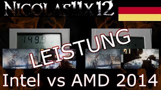 DEUTSCH Intel vs AMD 2014 LEISTUNG [upl. by Yauqaj662]