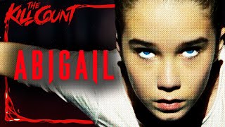 Abigail 2024 KILL COUNT [upl. by Assil761]