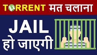 Torrent Means JAIL in INDIA  How Torrent Works amp Why Government Blocking Torrent Sites in HINDI [upl. by Hnamik]