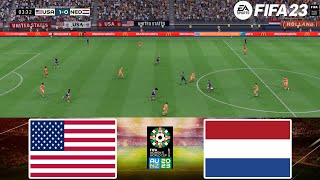 FIFA 23  USA vs Netherlands 02112024  FIFA Womens World Cup 2023  Gameplay PS  Full Match [upl. by Hosfmann]