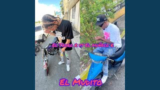 El Mudito feat El Tauro R [upl. by Aneryc308]