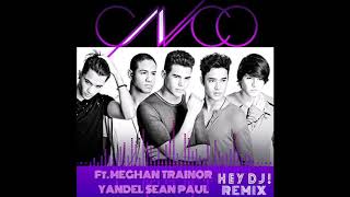 CNCO  Hey DJ Remix Audio Ft Meghan Trainor Yandel amp Sean Paul [upl. by Lleksah454]