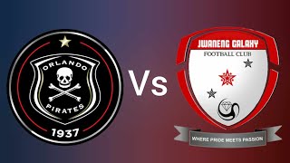 Orlando Pirates Vs Jwaneng Galaxy Live Match Today Live game Live 2024 [upl. by Edith570]