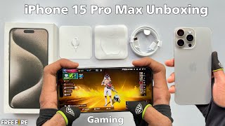 iPhone 15 Pro Max unboxing and gaming and all features [upl. by Granny945]