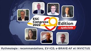 ESC 2022 et rythmologie  recommandations EVICD eBRAVEAF et INVICTUS [upl. by Tristis]