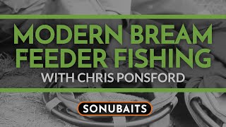 MODERN BREAM FEEDER FISHING TACTICS with Chris Ponsford [upl. by Meredithe]