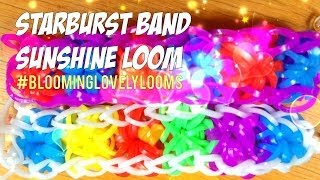 Starburst Band Sunshine Loom [upl. by Nylavad591]