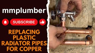 Replacing plastic radiator pipes for copper [upl. by Melosa]