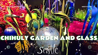 Seattle  Chihuly Garden and Glass [upl. by Covell]