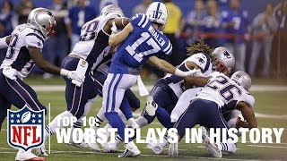 Top 10 Worst Plays of All Time  NFL [upl. by Ellatsyrc]