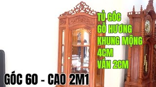 GÓC 60 cao 2m2 hàng gỗ hương đá khung mộng 4cm ván 2cm Sẵn Tại Xưởng [upl. by Bili799]