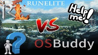 Old School Runescape Ep 4  Runelite vs OSBuddy [upl. by Ahsinrac304]