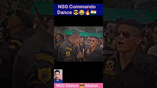 NSG commando dance 😎 Status । NSG Dance। NSG enjoy time idr bsf NSG nsgcommandos nsgdance [upl. by Garda]