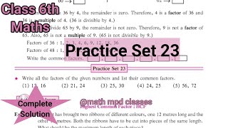 Practice Set 23 Class 6th Maths  Chapter 9 HCF LCM Class 6 maths [upl. by Beatty]