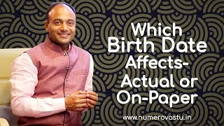 Which Birth Date Affects  Actual or OnPaper   AstroNumerology Workshop Video [upl. by Crane628]