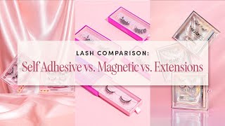 Lash Comparison Self Adhesive vs Magnetic vs Extensions [upl. by Narrat]