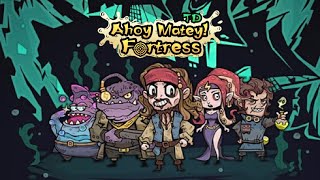 Ahoy Matey Fortress TD  Gameplay iOS [upl. by Nauwtna]