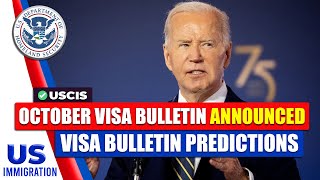 October Visa Bulletin Date Announced Visa Bulletin Predictions  USCIS  US Immigration News [upl. by Seitz638]