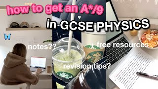 GCSE PHYSICS Advice 2023 How to get a 9 in GCSE Physics revision tips free physics resources [upl. by Redd]