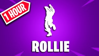 FORTNITE ROLLIE EMOTE 1 HOUR [upl. by Albina]