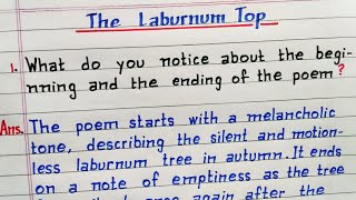 What do you notice about the beginning and the ending of the poem The Laburnum Top  NCERT Class 11 [upl. by Pelmas]