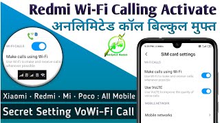 Enable WiFi Calling Any Redmi Smartphone WiFi Calling Xiaomi Mobile Mi WiFi Calling Secret Trick [upl. by Moreno]