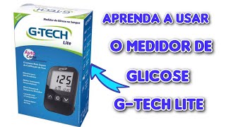 Medidor de glicose GTech Lite [upl. by Aniarrol]