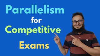 Parallelism for Competitive Exams [upl. by Eisen993]