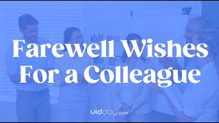 Farewell Wishes for a Colleague [upl. by Frieda]