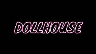 Dollhouse Melanie Martinez Edit Audio [upl. by Mendy]