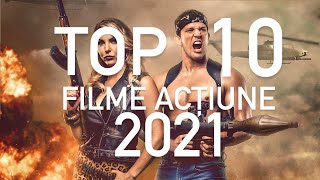 TOP 10 FILME ACTIUNE 2021 [upl. by Letnom]